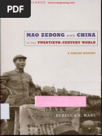 Rebecca E.karl - Mao Zedong and China in The Twentieth Century World.a Concise History