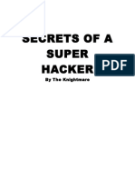 Secrets of a Super Hacker