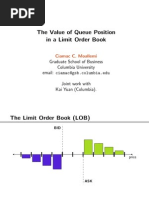 The Value of Queue Position in A Limit Order Book