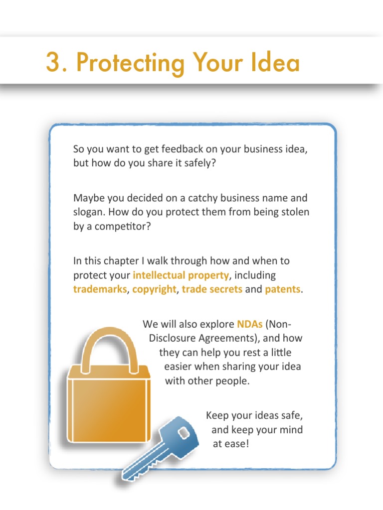 Protecting Your Idea: Intellectual Property Trademarks Trade Secrets ...