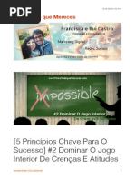 [5 Princípios Chave Para O Sucesso] #2 Dominar O Jogo Interior De Crenças E Atitudes