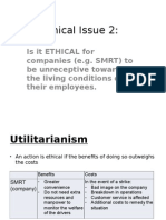 Ethical Issue 2 - Living Conditions