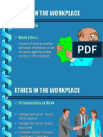 Ethics in the Workplace