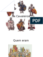 Os Cavaleiros