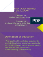 Education System in Brunei Darulssalam Powerpoint Fazatil Fariza