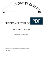 Topic:-: Output Devices