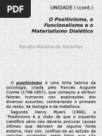Positivismo Funcionalismo e Materialismo Dialético