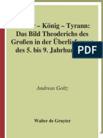 Goltz, Andreas-Barbar - König - Tyrann - Das Bild Theoderichs Des Grossen in Der Überlieferung Des 5. Bis 9. Jahrhunderts-Walter de Gruyter (2007)