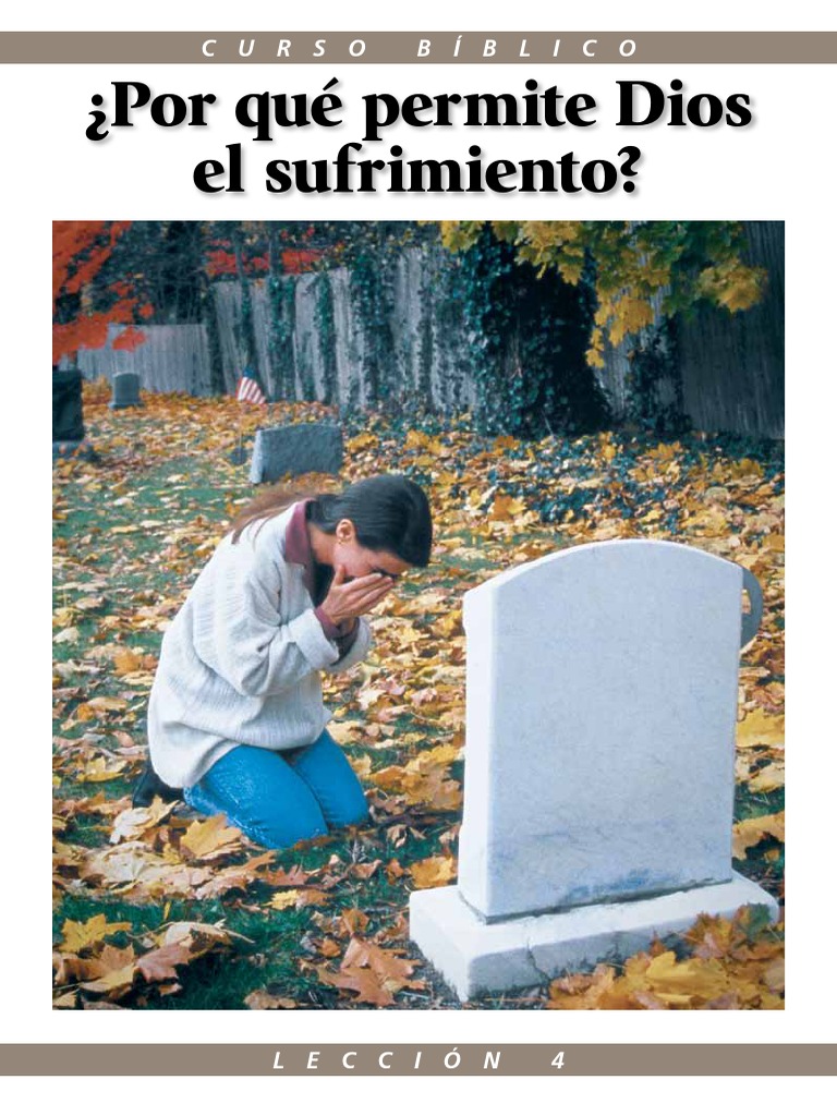 Sufrimiento y la Fe en Dios: Respuestas | PDF | Libre albedrío | Adán y Eva