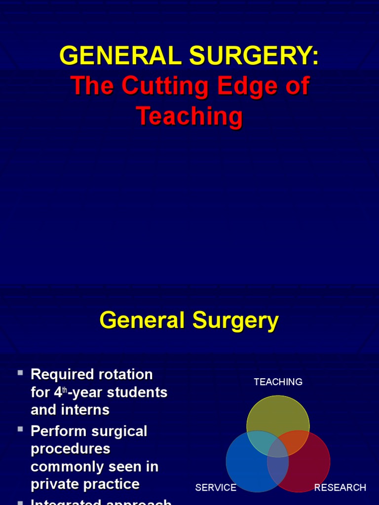 General Surgery: The Cutting Edge of Teaching | PDF | Neutering | Surgery