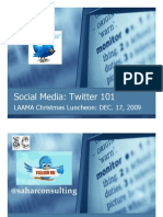 Social Media: Twitter 101: LAAMA Christmas Luncheon: DEC. 17, 2009