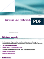 Wireless LAN (Network) Security: © 2004, Cisco Systems, Inc. All Rights Reserved