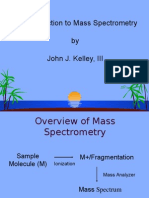 An Introduction To Mass Spectrometry by John J. Kelley, III