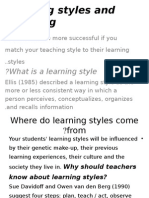 Match Teaching to Learning Styles