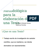 Guía Metodológica para La Elaboración de Una Tesis