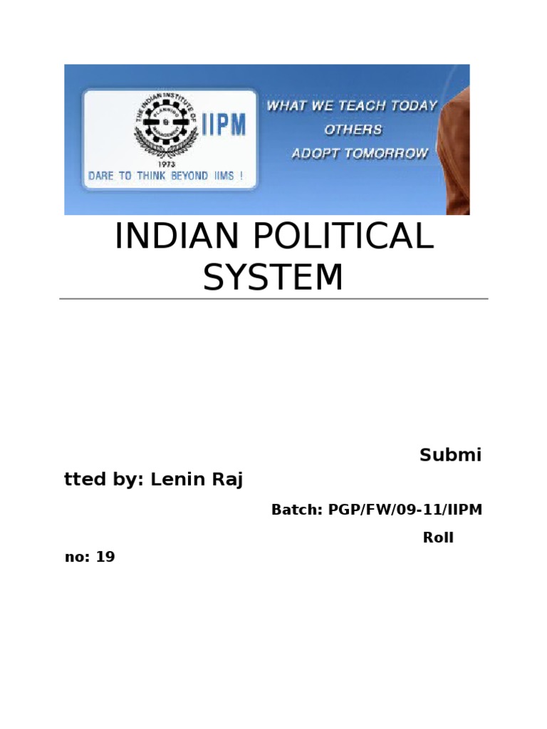 Indian Political System Prepared by Lenin Raj | PDF | Voting | Government