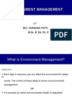 Environment Management: Mrs. Vandana Patil M.Sc. B. Ed, Ph. D