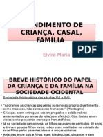 13.04.2010 - Apresentação Atendimento de Criança, Casal e Familia