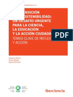 La Transición A La Sostenibilidad: Un Desafío Urgente para La Ciencia, La Educación y La Acción Ciudadana.