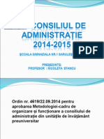 Prezentare Consiliul de Administrație 2014-2015