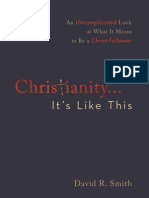 Excerpt of Christianity. . .It's Like This by David R. Smith