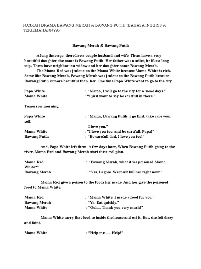 Naskah Drama Bawang Merah &amp; Bawang Putih dalam Bahasa Inggris