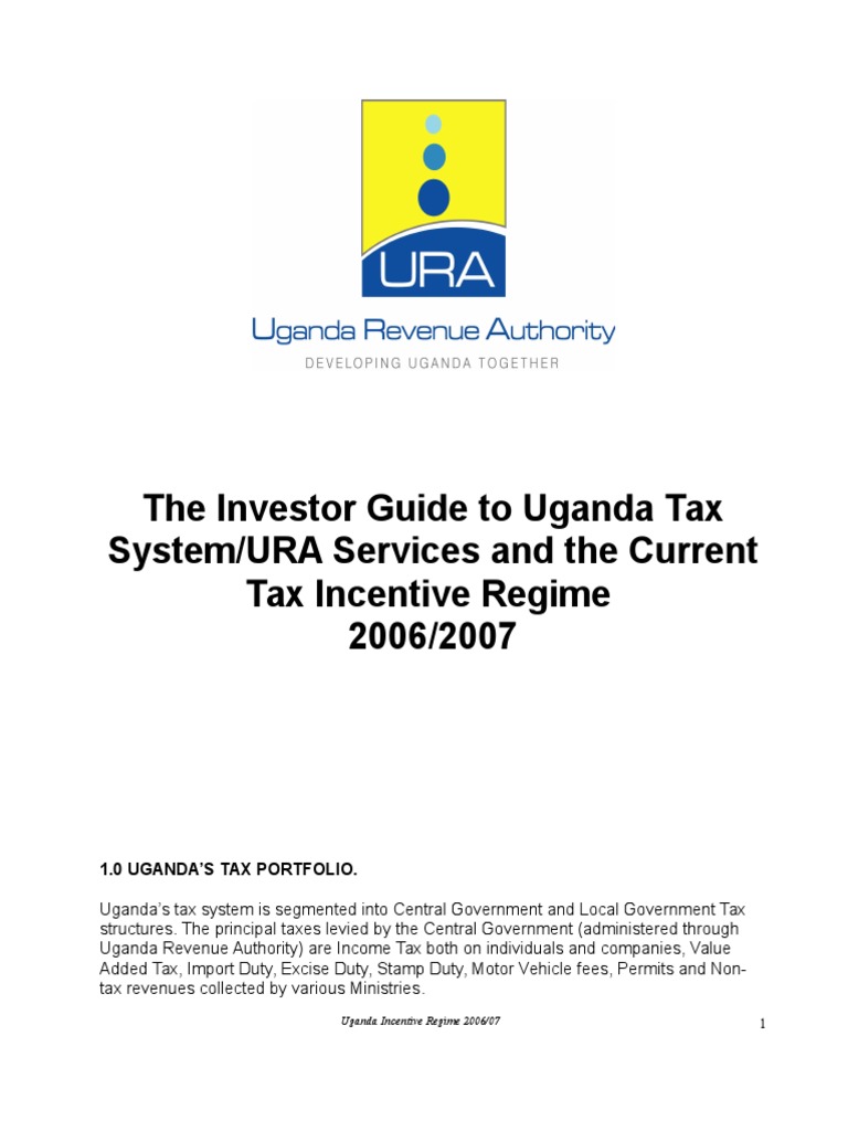 Uganda Revenue Authority Incentive Regime 200607 Value Added Tax Taxes
