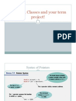Pointers, Classes and Your Term Project!