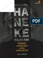 Barış Kılınç - Michael Haneke Filmleri Modern Uygarlığın Hayal Kırıklıkları