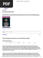 Walter Benjamin não pode ser mais um fetiche cultural