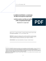 A Análise de Atividade e A Construção Do Olhar Do Terapeuta Ocupacional