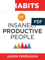 5 Habits of Insanely Productive People