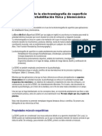 Fundamentos de La Electromiografía de Superficie Aplicados a La Rehabilitación Física y Biomecánica