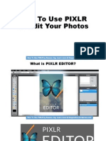 How To Use PIXLR To Edit Your Photos