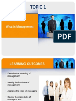 Topic 1: What Is Management