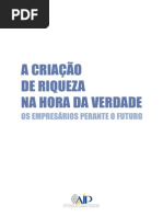 A Criação de Riqueza Na Hora Da Verdade