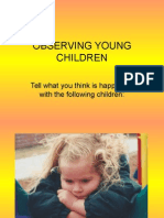 Anecdotal Observing Young Children