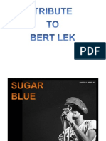 Tribute To Bert Lek