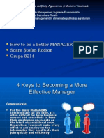 How To Be A Better MANAGER Soare Ştefan Rodion Grupa 8214