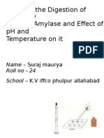 To Study The Digestion of Starch by Salivary Amylase and Effect of PH and Temperature On It