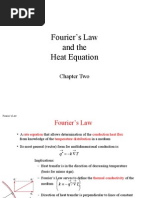 Fourier's Law and The Heat Equation: Chapter Two