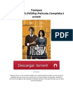 Tiempos Felices.2015.DVDRip - Pelicula.completa - Torrent