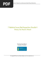 7 Statistical Issues That Researchers Should Not Worry So Much About