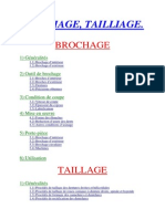 Brochage Taillage