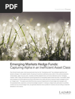 Emerging Markets Hedge Funds: Capturing Alpha in An Inefficient Asset Class