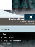 Basics of Investing III: Economics 98 / 198 Spring 2008