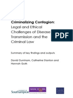 David Gurnham, Catherine Stanton and Hannah Quirk. Criminalizing Contagion