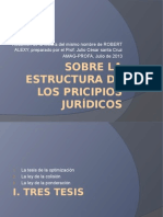 Alexy Sobre La Estructura de Los Pricipios Jurídicos (JCSC)