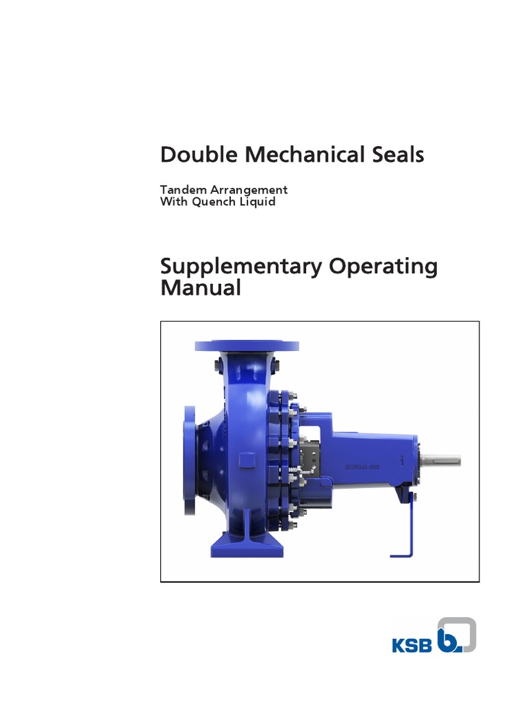 Double Mechanical Seals, Tandem Arrangement Mechanical Engineering