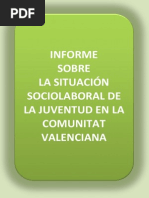 La situación sociolaboral de la juventud en la Comunitat Valenciana